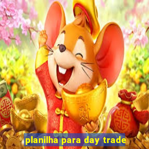 planilha para day trade